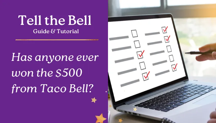 Has anyone ever won the $500 from Taco Bell?