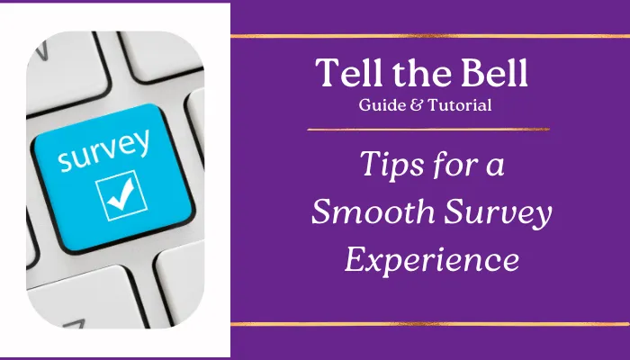 Tips for a Smooth Survey Experience